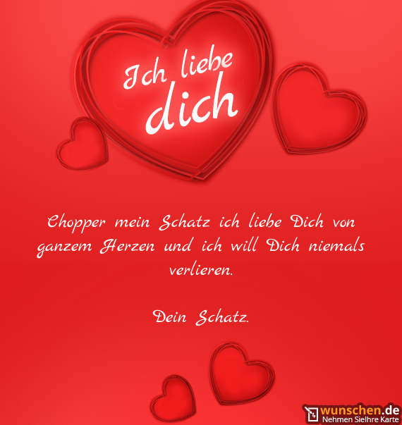 Mein ich herz schatz dich liebe Liebesbrief: So