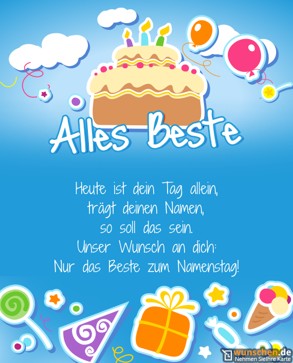 Heute ist dein Tag allein - Fertig Namenstag Karte Heute ist dein Tag allein - Fertig Namenstag Karte